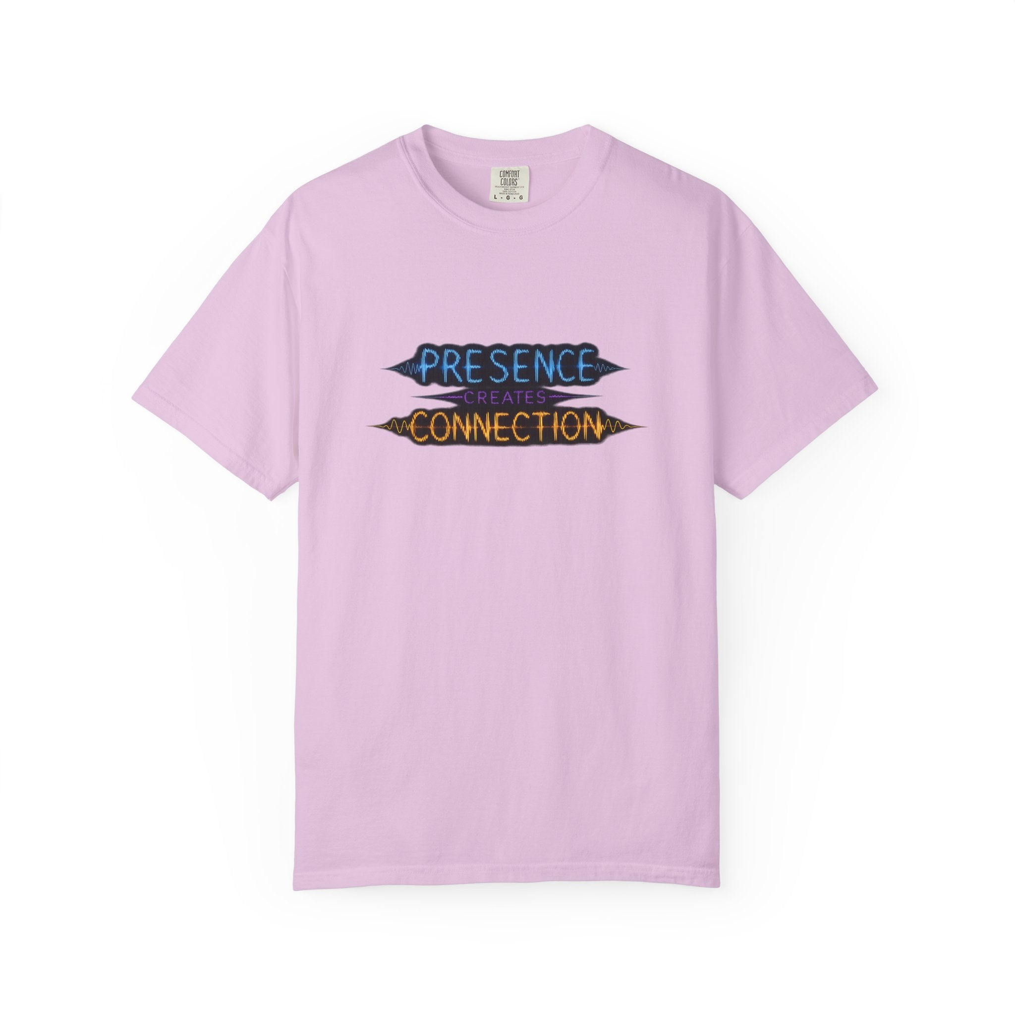 T-Shirt — "Presence Creates Connection" / "Find the Frequency" Graphic Tee