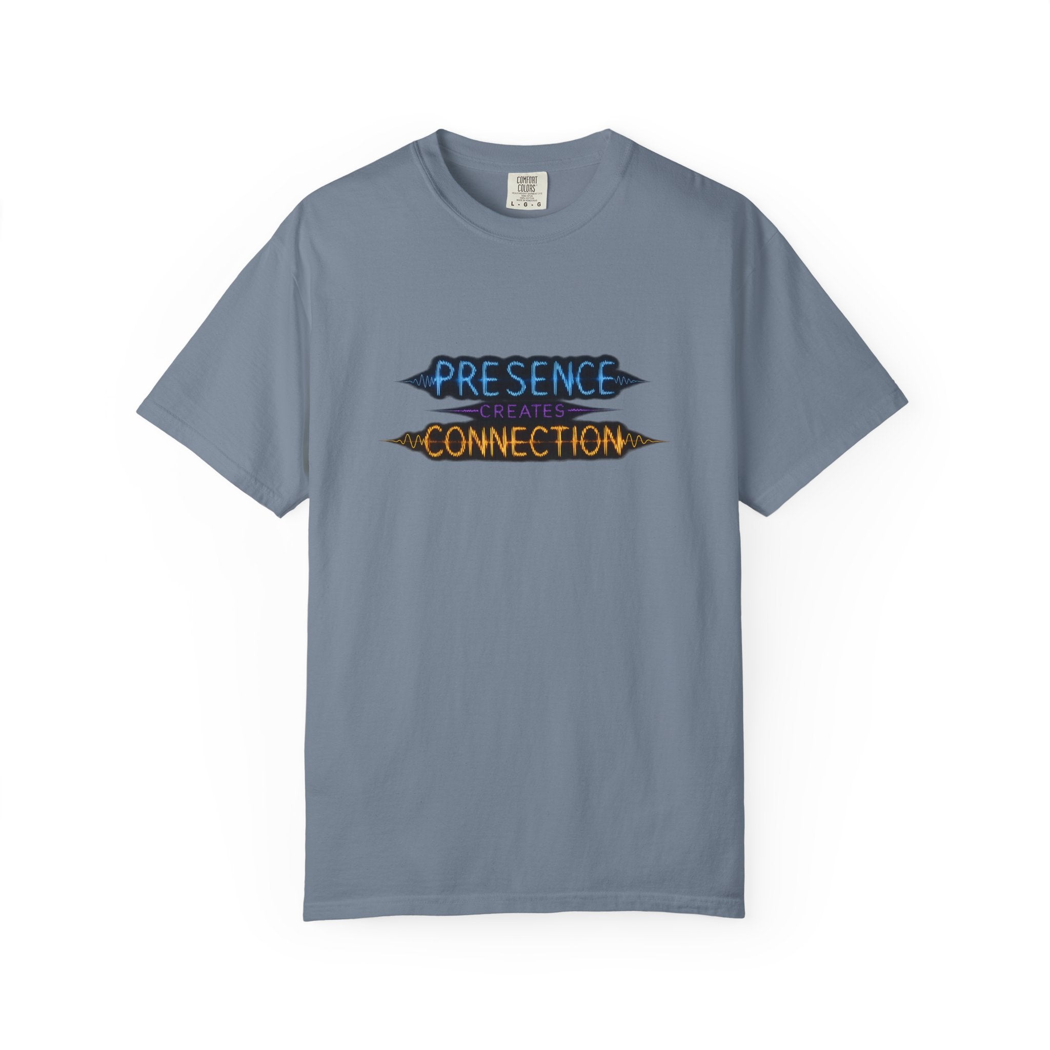 T-Shirt — "Presence Creates Connection" / "Find the Frequency" Graphic Tee