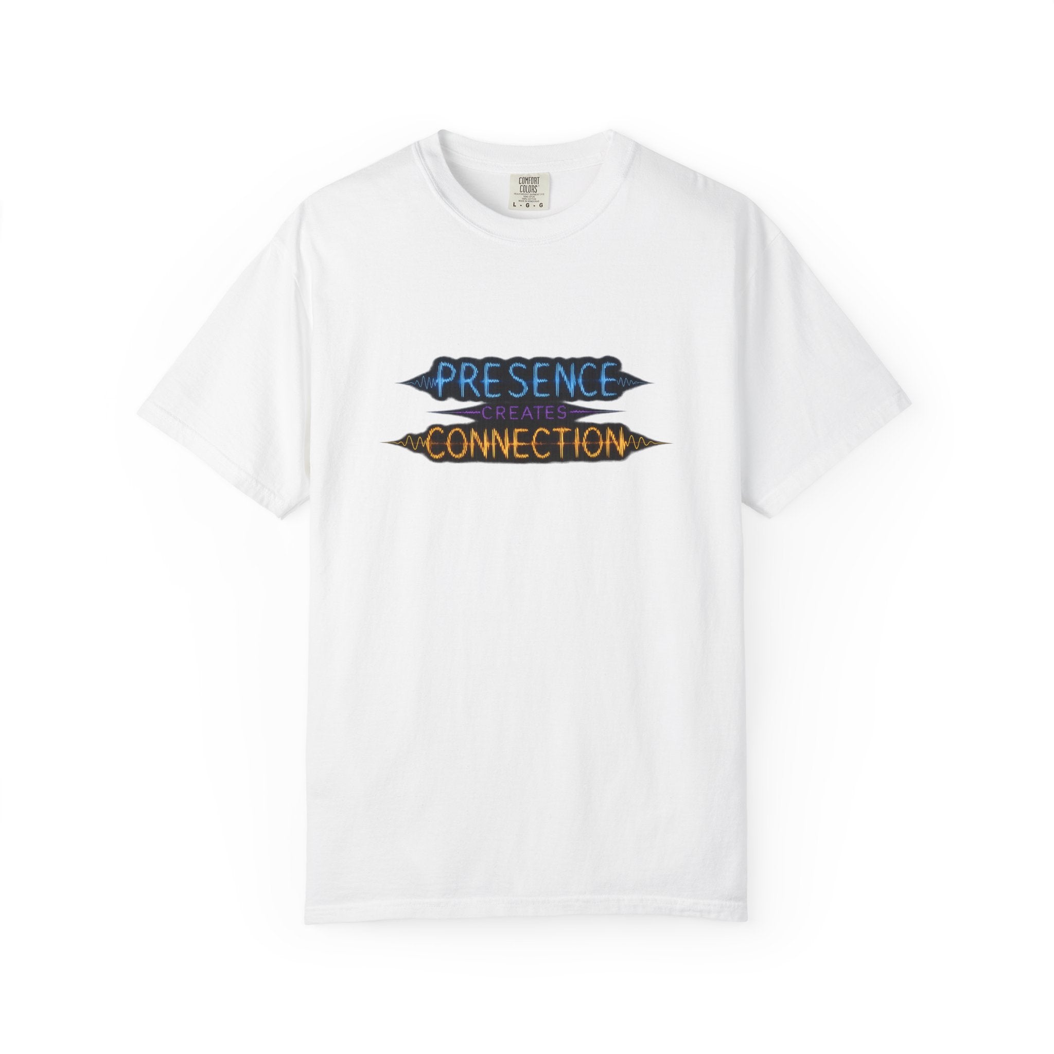 T-Shirt — "Presence Creates Connection" / "Find the Frequency" Graphic Tee