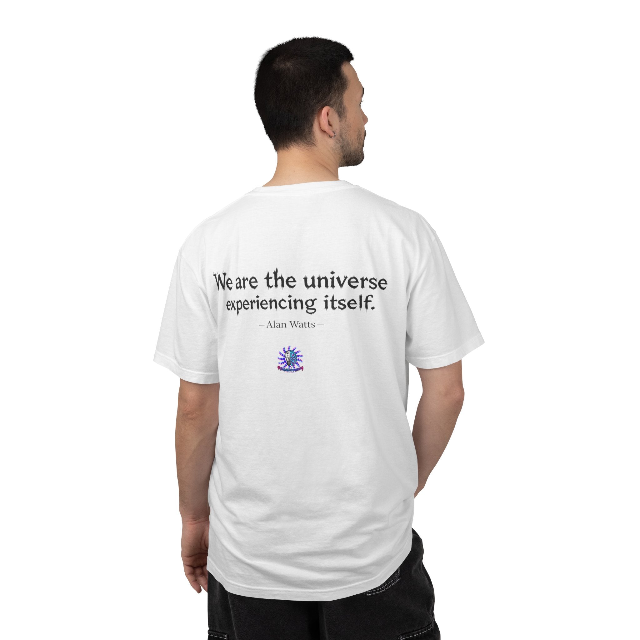 “We are the universe” Unisex T-shirt