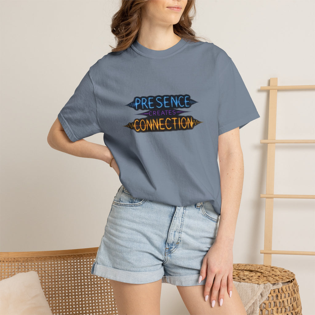 T-Shirt — "Presence Creates Connection" / "Find the Frequency" Graphic Tee