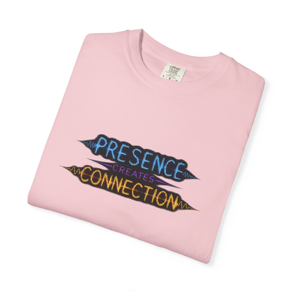 T-Shirt — "Presence Creates Connection" / "Find the Frequency" Graphic Tee
