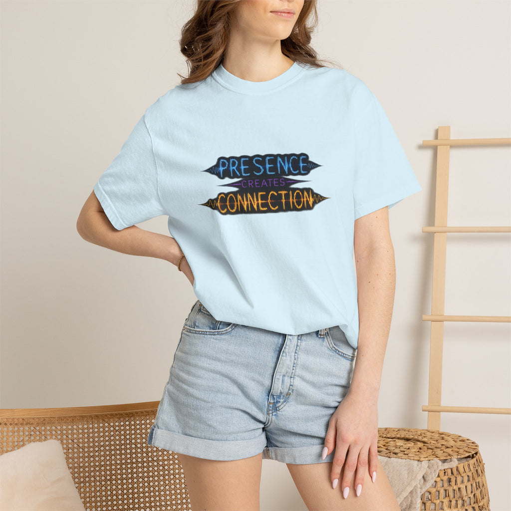 T-Shirt — "Presence Creates Connection" / "Find the Frequency" Graphic Tee