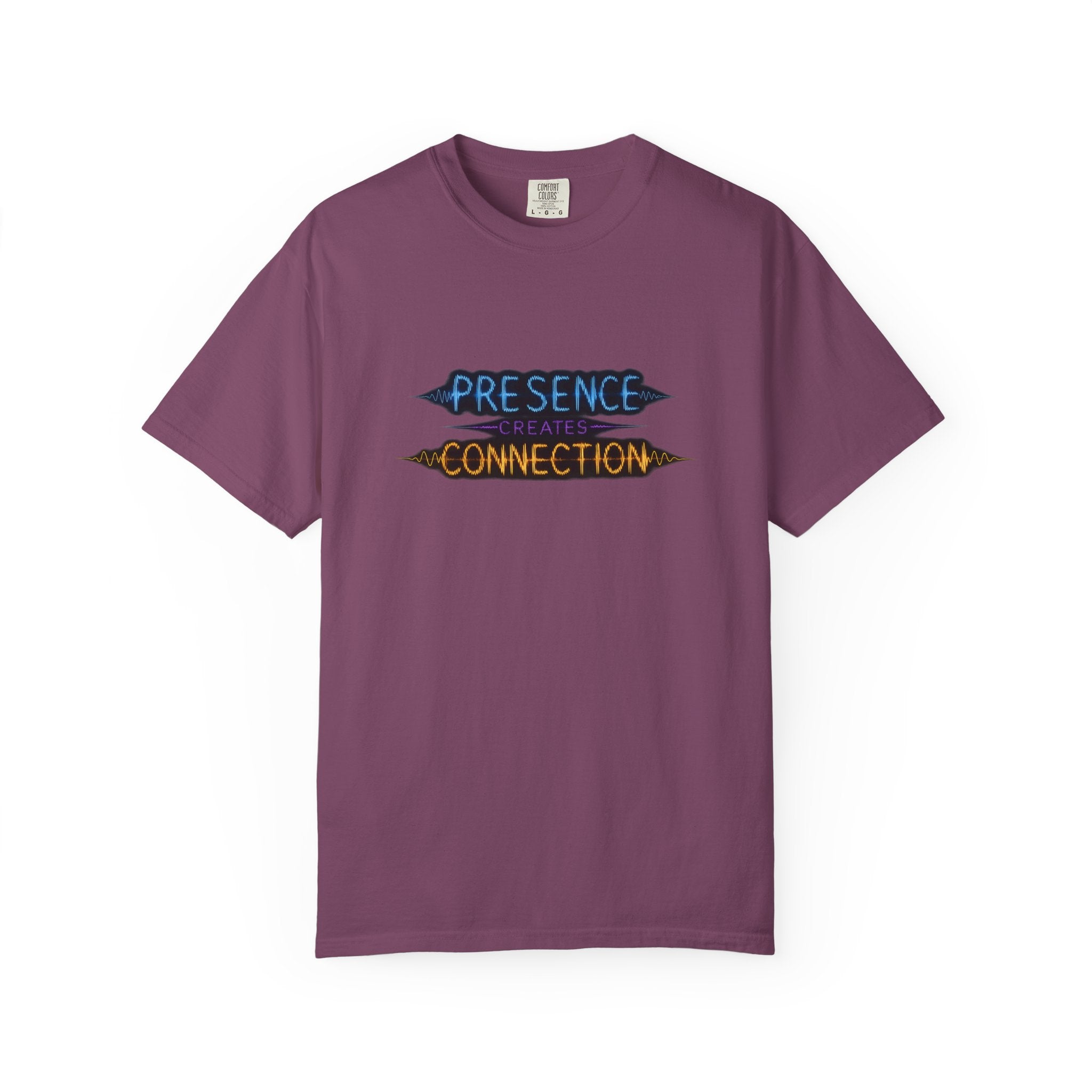 T-Shirt — "Presence Creates Connection" / "Find the Frequency" Graphic Tee