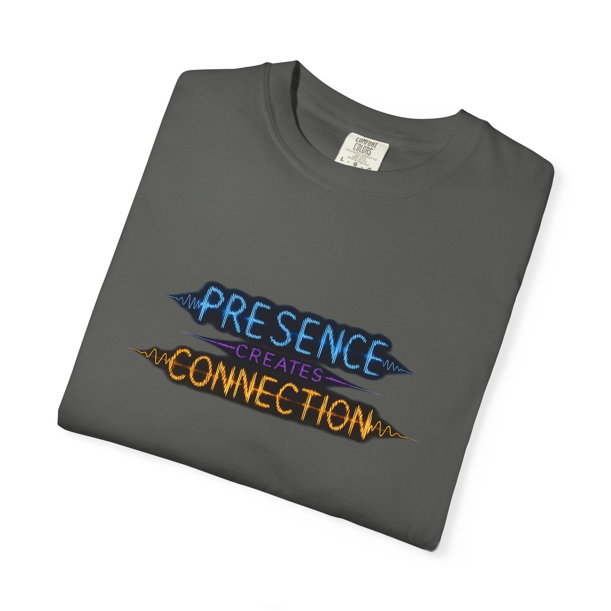 T-Shirt — "Presence Creates Connection" / "Find the Frequency" Graphic Tee