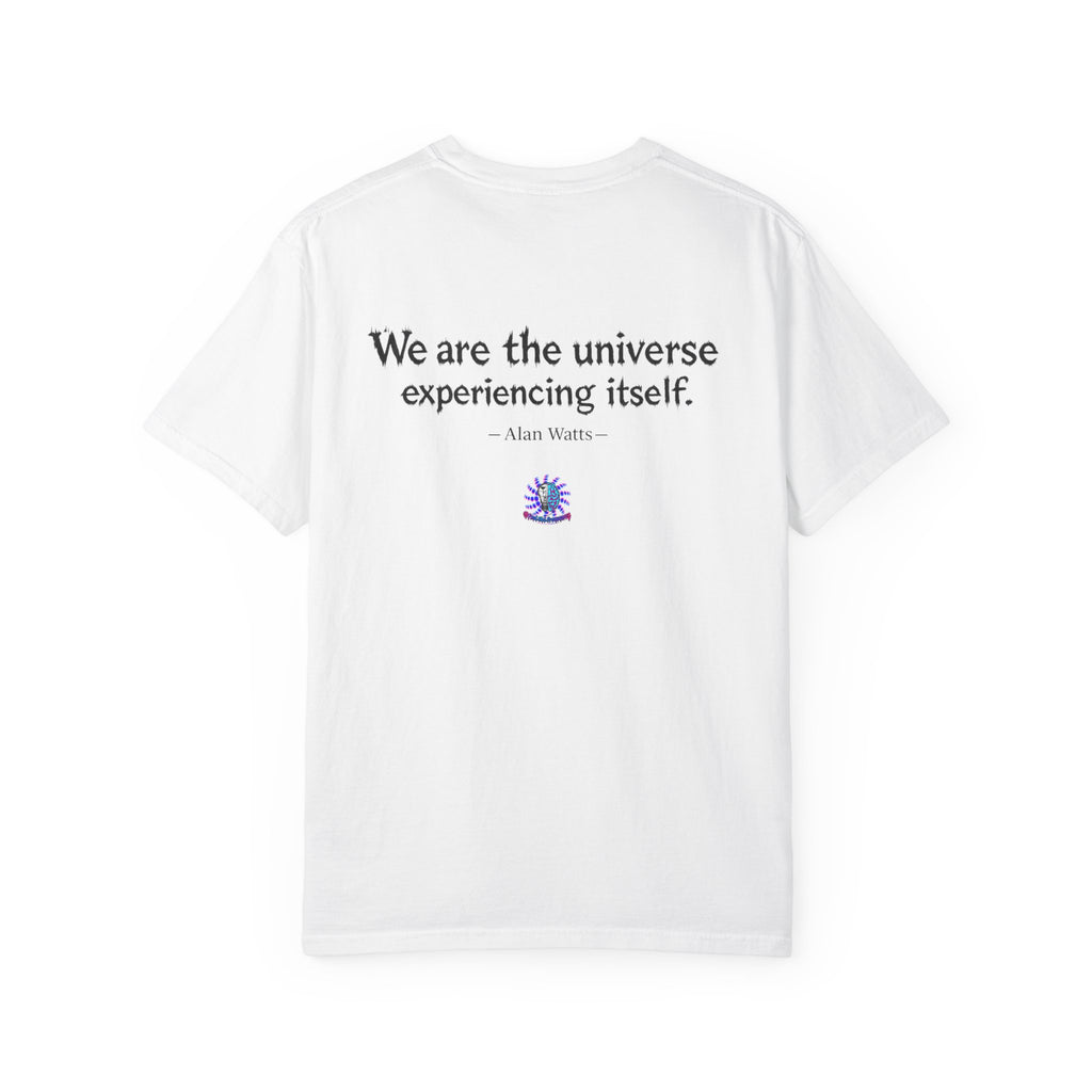 “We are the universe” Unisex T-shirt