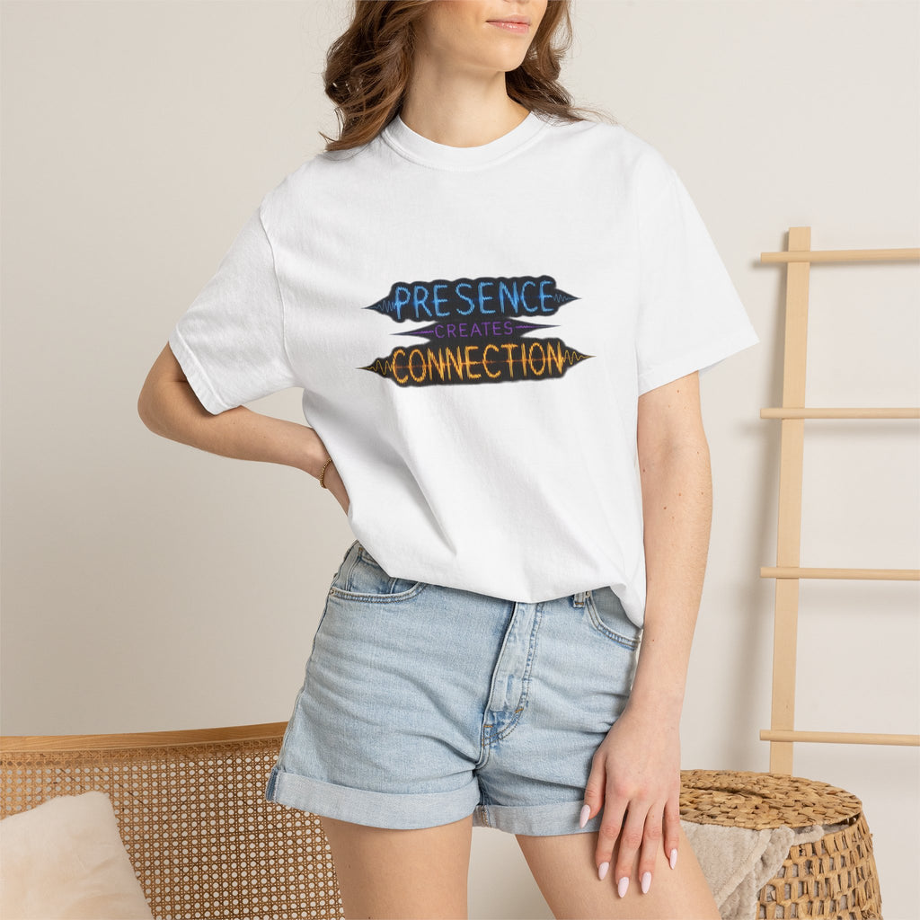 T-Shirt — "Presence Creates Connection" / "Find the Frequency" Graphic Tee